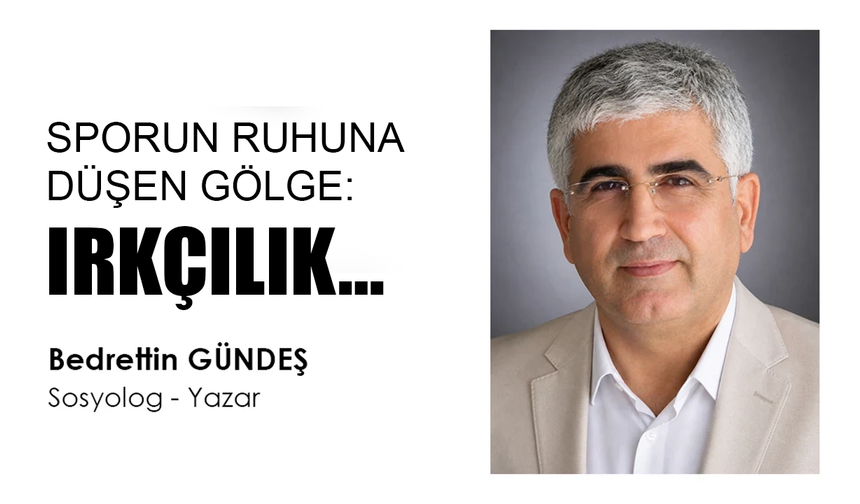 SPORUN RUHUNA DÜŞEN GÖLGE: IRKÇILIK…