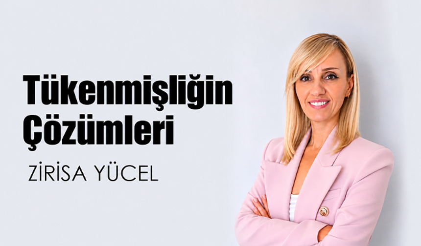 Tükenmişliğin Çözümleri