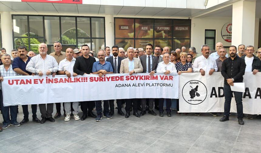 Adana’dan Suriye’deki Aleviler için çağrı: Saldırılar durdurulsun, yaşam hakkı güvence altına alınsın