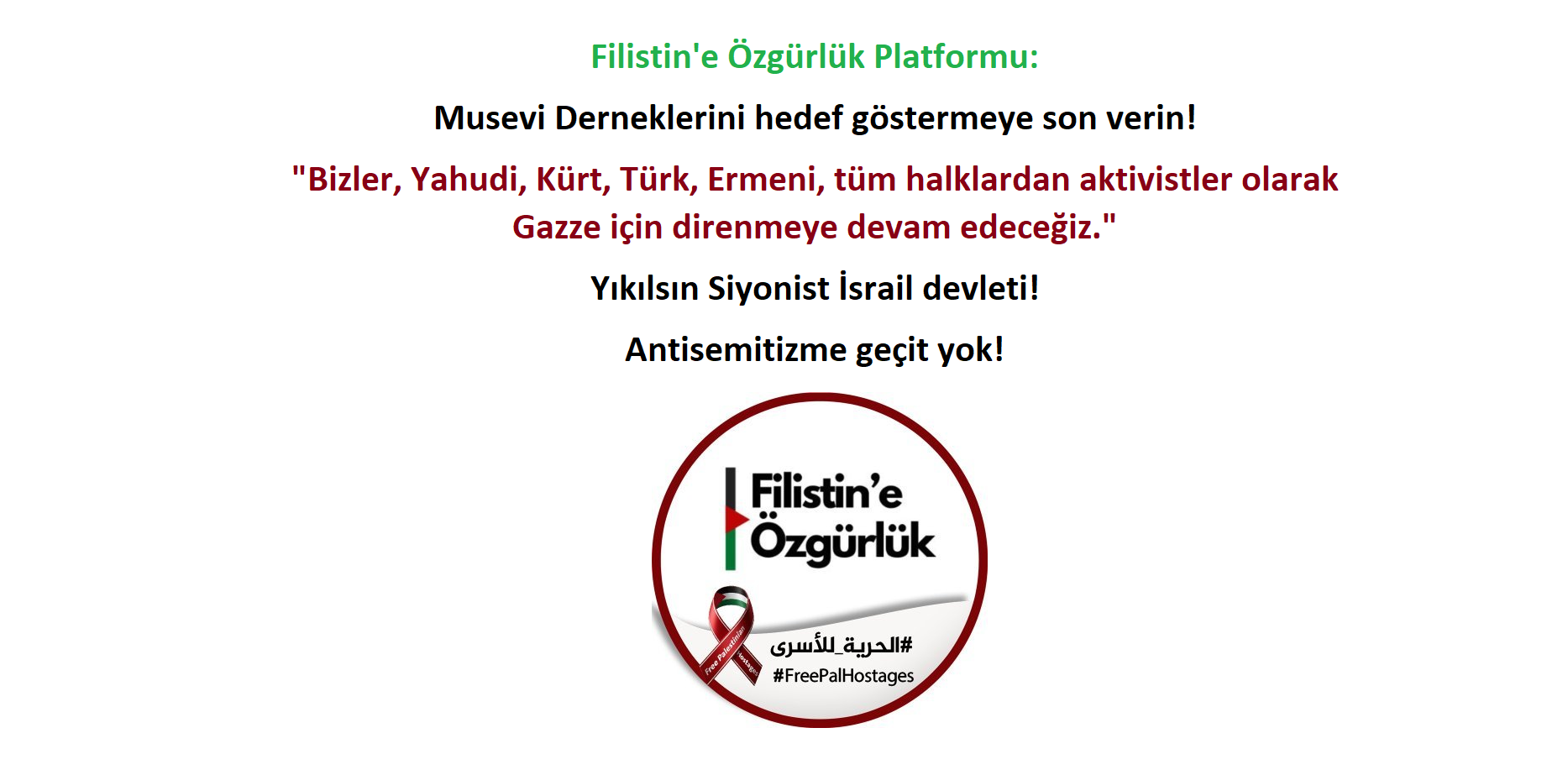 Filistin’e Özgürlük Platformu’ndan çağrı, Musevi derneklerini hedef göstermeye son verin