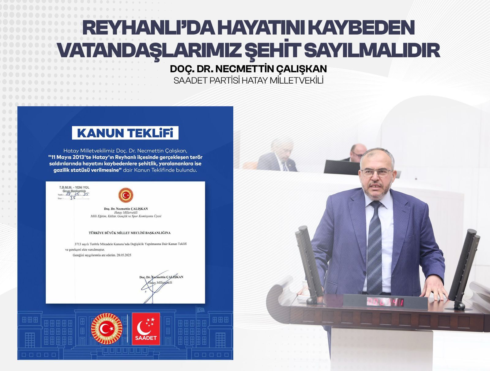Çalışkan: Reyhanlı’da Hayatını Kaybeden Vatandaşlarımız Şehit Sayılmalıdır