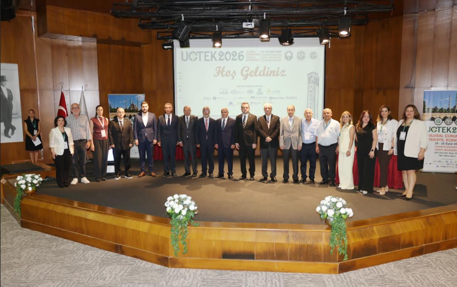 6. Ulusal Çukurova Tekstil Kongresi UÇTEK 2026, Çukurova Üniversitesinde Gerçekleştirildi